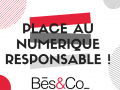 Place au numerique responsable